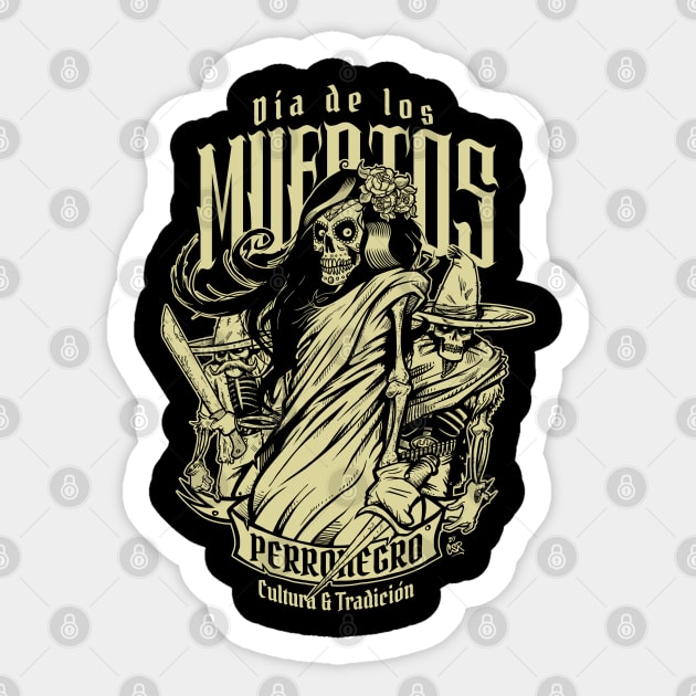 Perronegro Día de los Muertos Sticker by CsrJara / Perronegro Clothing